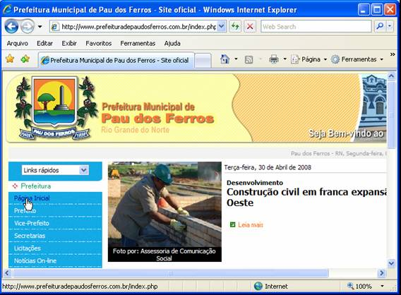 30. A figura abaixo mostra a janela do Internet Explorer 7 exibindo o site oficial da Prefeitura Municipal de Pau dos Ferros.