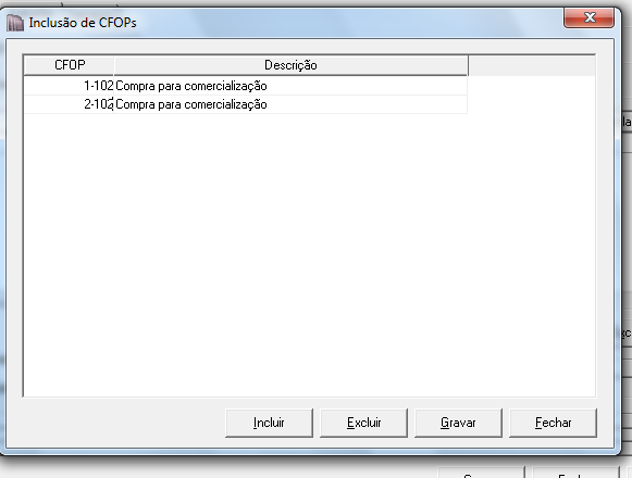 Na coluna CFOPs, serão demonstrados os códigos dos CFOPs detalhados através da coluna Definição. Na coluna Definição, clique no botão(...), para abrir a janela Inclusão de CFOPs.