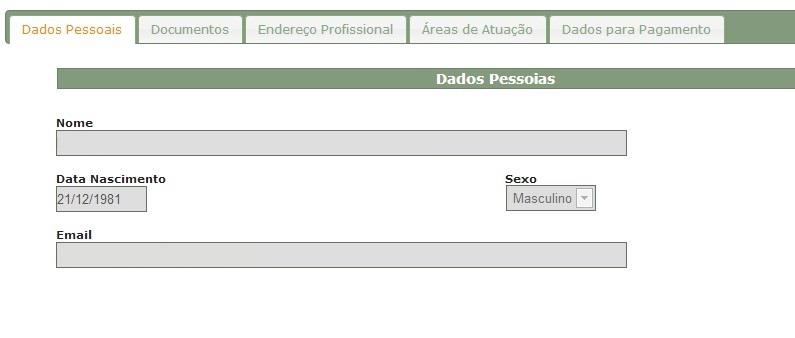 Figura 8 - Advogado / Dados Cadastrais 4.1.1 Dados Pessoais Esta aba contêm os Dados Pessoais do Advogado. Os campos são: Nome, Data Nascimento, Sexo e E-mail. Nenhum dos campos pode ser alterado.