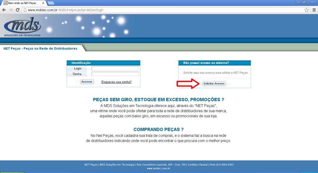 _ I - Introdução Descrevemos neste documento o procedimento para "Solicitação de Uso" do "NET Peças" pelo Distribuidor que deseja utilizar nossos serviços.