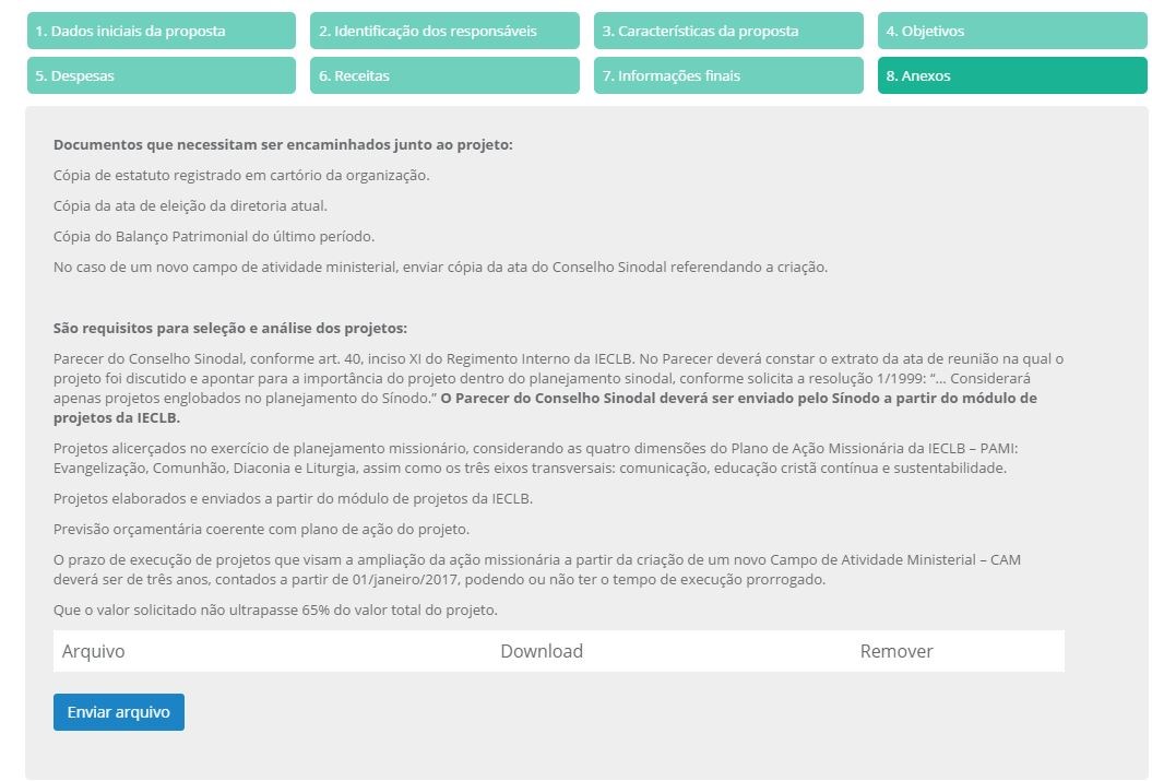 Figura 16 Anexos Após a conclusão da digitação da proposta de projeto, a mesma poderá ser alterada a até o período final do edital.