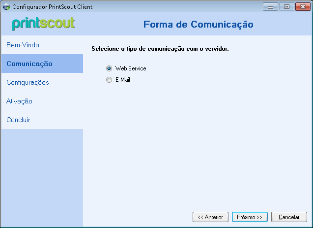 Nesta Interface Você deverá selecionar o modo de comunicação do PrintScout. Selecione a opção desejada e clique em Próximo.