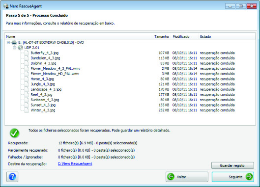 Ecrã de Processo Concluído 4 Ecrã de Processo Concluído Todos os ficheiros recuperados são exibidos no ecrã Processo Concluído.