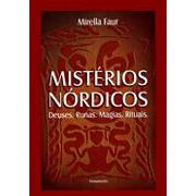 ISSN 1519-9053 RESENHA Runas e Magia FAUR, Mirella. Mistérios nórdicos: deuses, runas, magias, rituais. São Paulo: Madras, 2007. ISBN: 8531514932. VALHALLADUR, Valquíria.