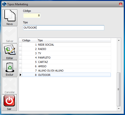 Tipo de marketing. Por padrão o SisCurso já vem com alguns registro tipos de marketing, mas é possível inserir, alterar ou excluir tais registros.