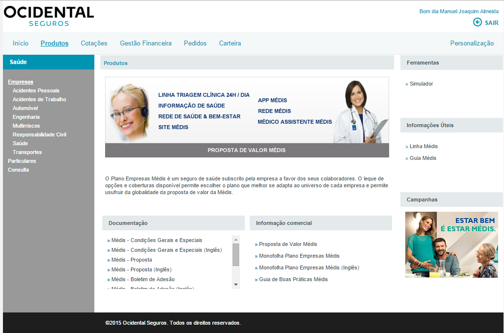 2. Simulador Saúde Empresas O acesso ao simulador de Saúde para Empresas efetua-se via a opção de menu Produtos > Empresas > Saúde: Acesso ao ecrã das funcionalidades e documentação para Saúde