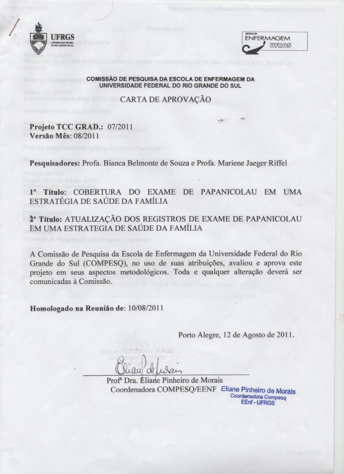 50 ANEXO E Carta de aprovação do Projeto pela Comissão de Pesquisa