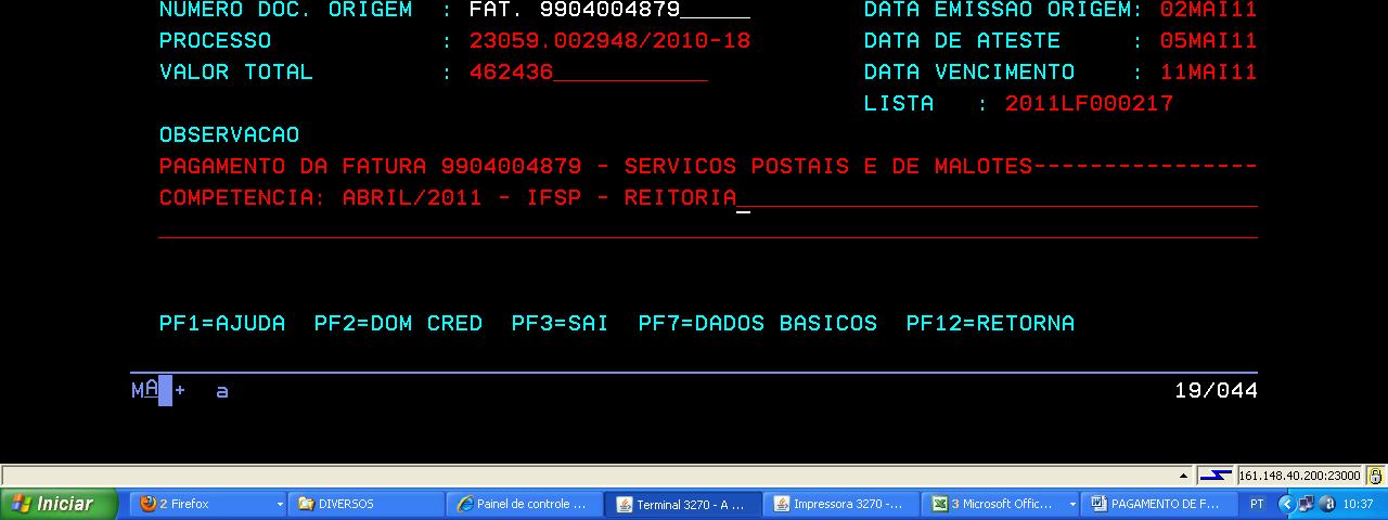 6. SIAFI ATUCPR ( Emissão da NO ) SITUAÇÃO: P02 ( Despesas Correntes - Serviços ). UG PAGADORA: Código da UG que efetuará o pagamento C/C: UNICA. CREDOR C/C: FATURA.