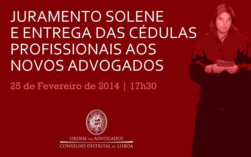 Eventos Em 2014 o CDL organizou e participou em vários eventos, dos quais se destacam os seguintes: Cerimónia de Juramento Solene e de Entrega das Cédulas Profissionais aos novos Advogados Durante o