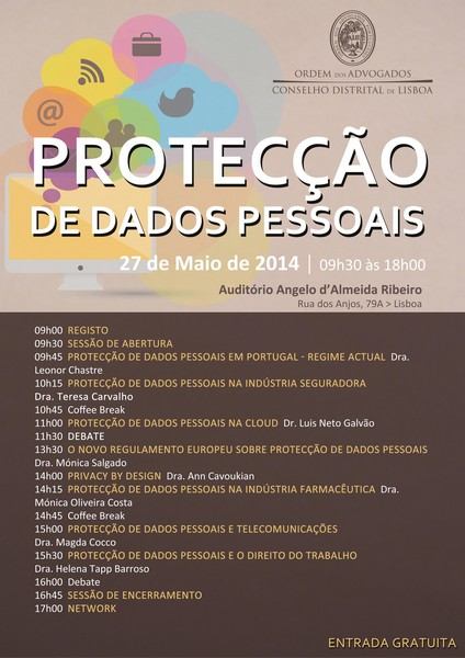 Um dos temas em destaque em 2014 foi a Protecção dos Dados Pessoais.