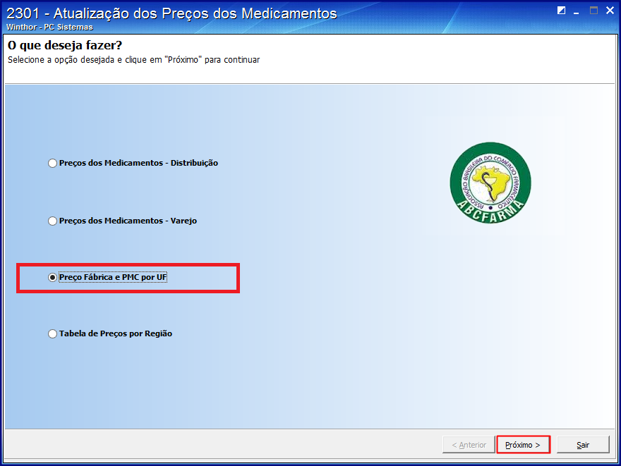 1. Procedimentos iniciais Para utilizar o processo de atualização de preços ABCFARMA por UF são necessários os seguintes procedimentos iniciais: Atualizar as rotinas: 2300 Atualizar Banco de Dados,