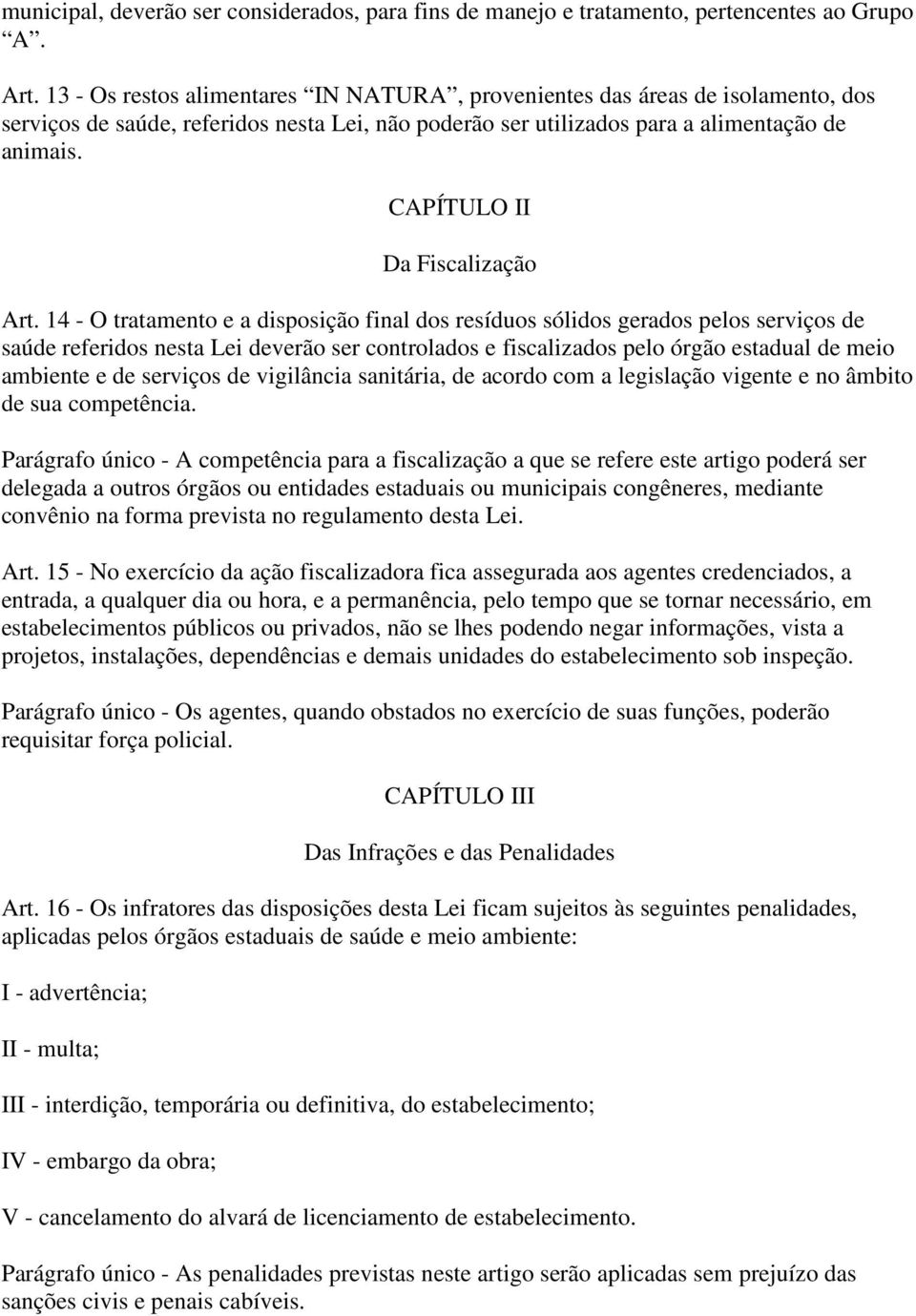 CAPÍTULO II Da Fiscalização Art.