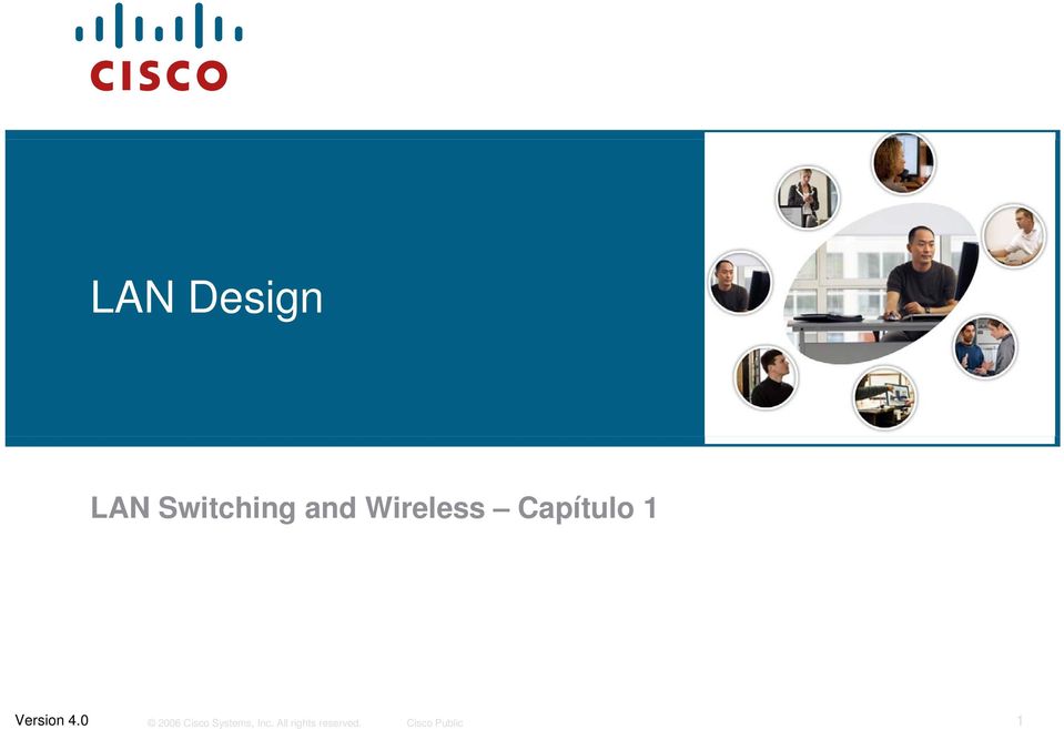 0 2006 Cisco Systems, Inc.
