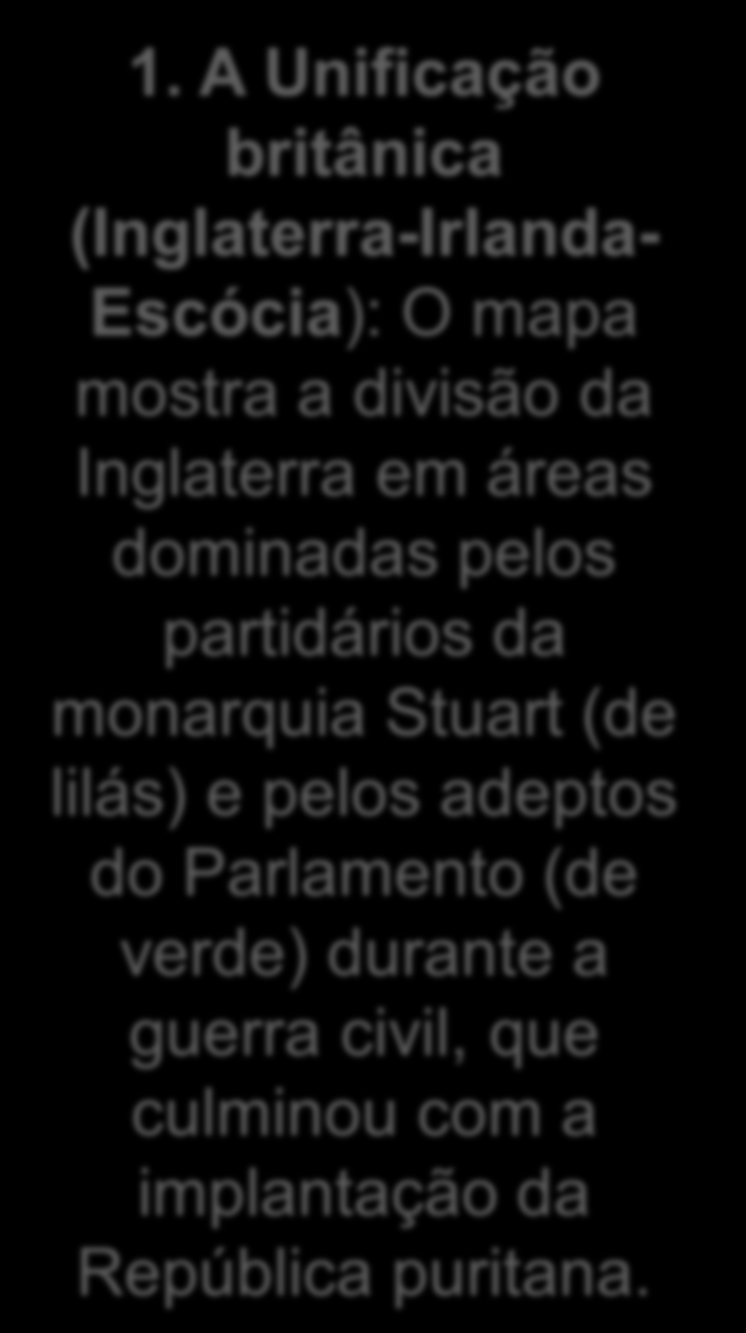 da Inglaterra em áreas dominadas pelos partidários da monarquia Stuart (de