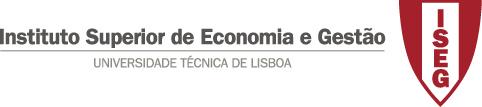 LICENCIATURAS EM ECONOMIA, EM GESTÃO, EM MATEMÁTICA APLICADA À ECONOMIA E À