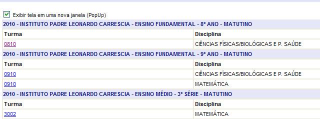 Ao clicarmos duas vezes no nome do aluno, uma nova janela é aberta contendo informações do referido aluno (dados pessoais, notas e faltas em todas as disciplinas). 6.