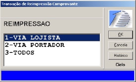 5. Reimpressão do comprovante de transação Em certos casos onde existe a perda do comprovante ou algum problema na impressão, pode ser necessária a impressão de nova via de um comprovante de