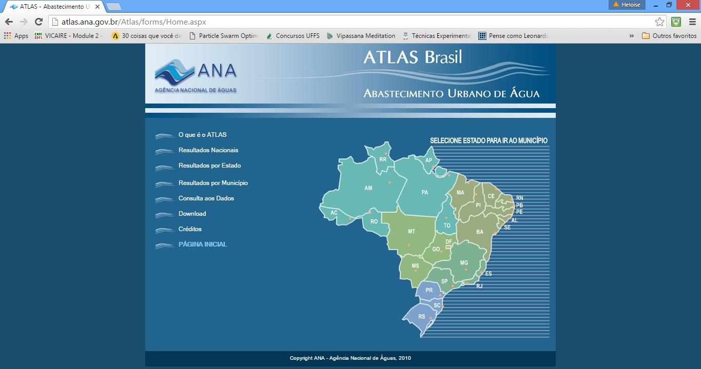TAREFA ÚLTIMA AULA Acessar o site do Atlas Brasil da Ana (Agência Nacional de Águas): atlas.ana.gov.
