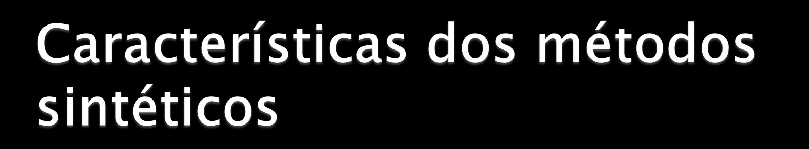 Iniciam o ensino da leitura/escrita com a apresentação das letras e seus nomes (método da soletração/alfabético), ou de seus sons (método fônico), ou das