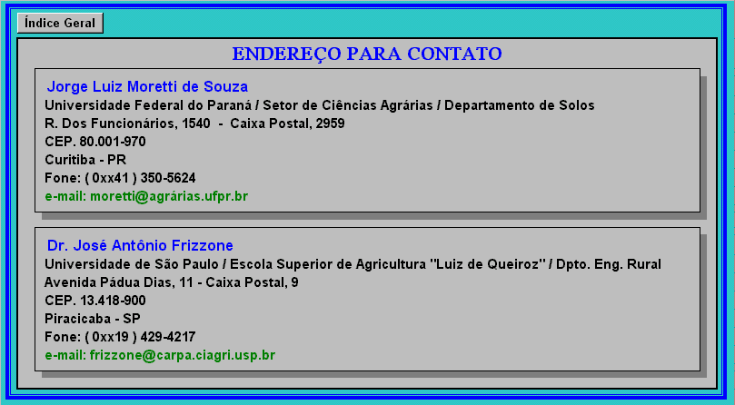 9 Figura 8 Formulário denominado Zoneamento agroclimático para cultura do café arábica em Minas Gerais, pertencente ao módulo Informações sobre a cultura do cafeeiro, do MORETTI. 2.