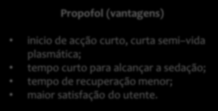 Fase Intra-procedimento 3 2 1 Gráfico 16 -Técnica Anestésica 25 Sedação/Analgesia pelo Anestesista Técnica Anestésica 1 Anestesia Geral O nível de sedação deve ser escolhido ( atingir um nível