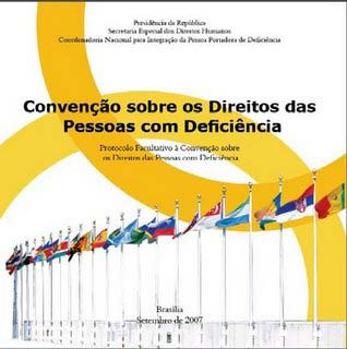 Legislação Capa da publicação, em Setembro de 2007, da Convenção sobre os Direitos das