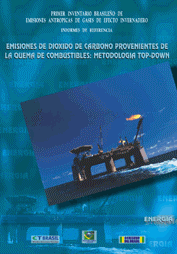 Inventário Brasileiro Relatórios de Referência Setor Energia Emissões de CO 2 por queima de combustíveis fósseis Abordagem top-down Emissões de GEE