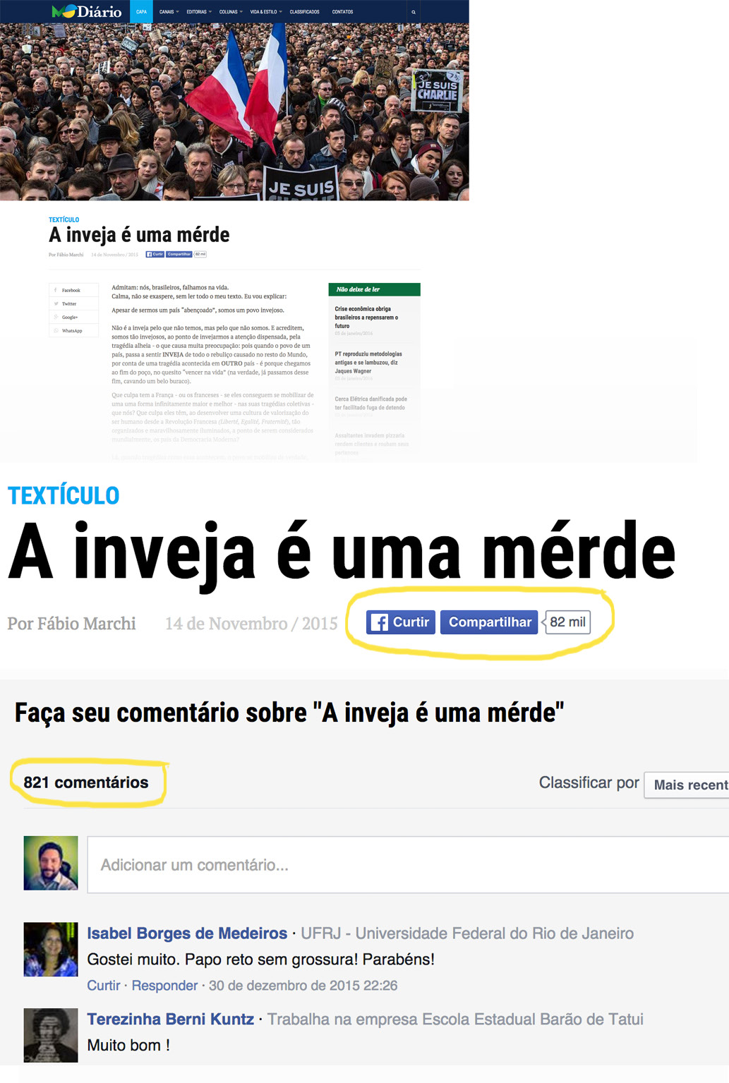 Artigos exclusivos com grande impacto e participação popular Nossos articulistas redigem matérias exclusivas baseadas em temas de grande interesse - conseguindo assim um excelente engajamento nas