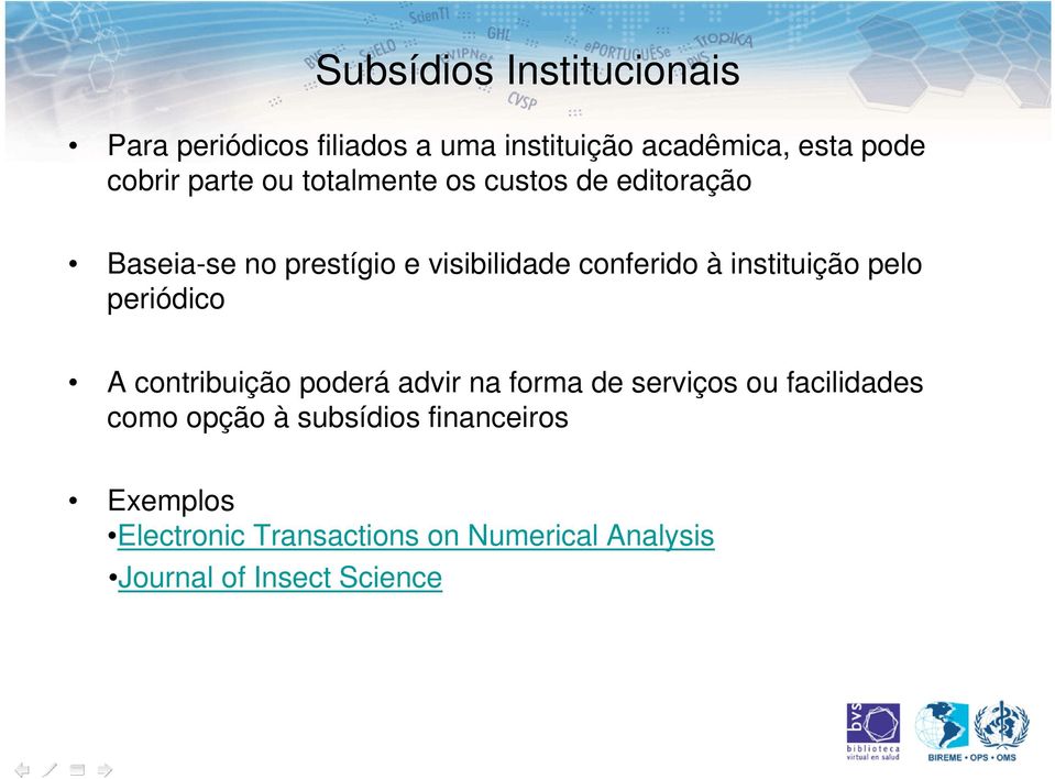 instituição pelo periódico A contribuição poderá advir na forma de serviços ou facilidades como