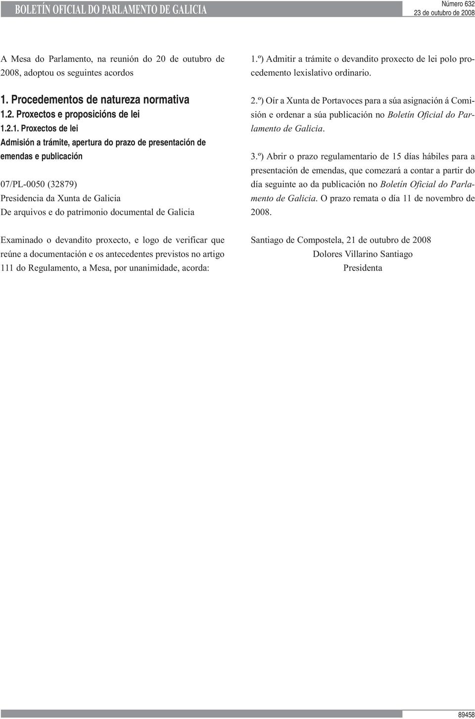 2. Proxectos e proposicións de lei 1.