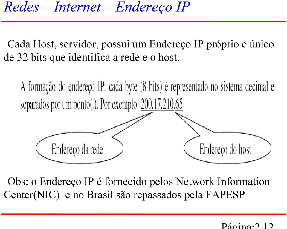 rede e o host.