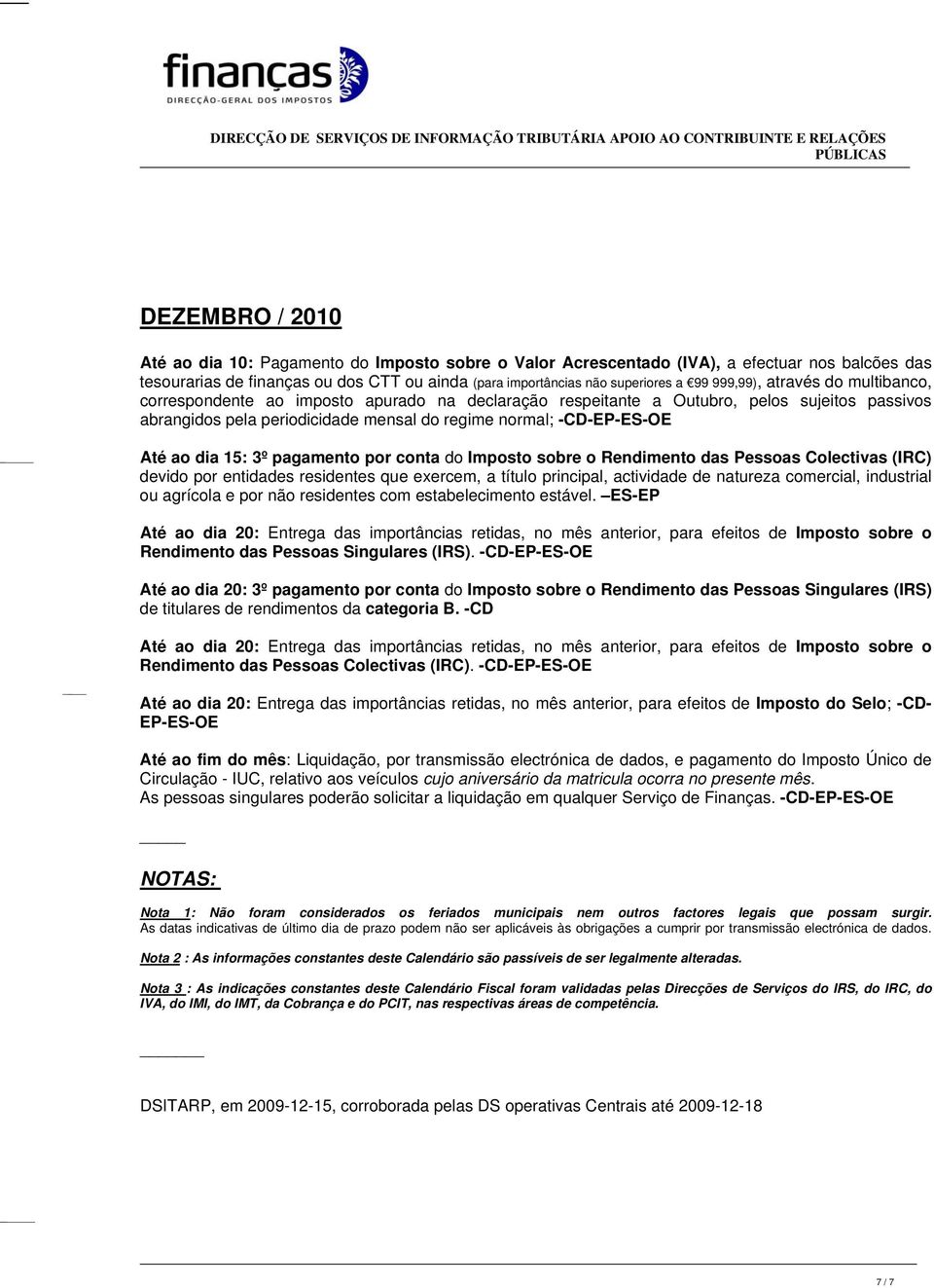 não residentes com estabelecimento estável. ES-EP Rendimento das Pessoas Singulares (IRS).