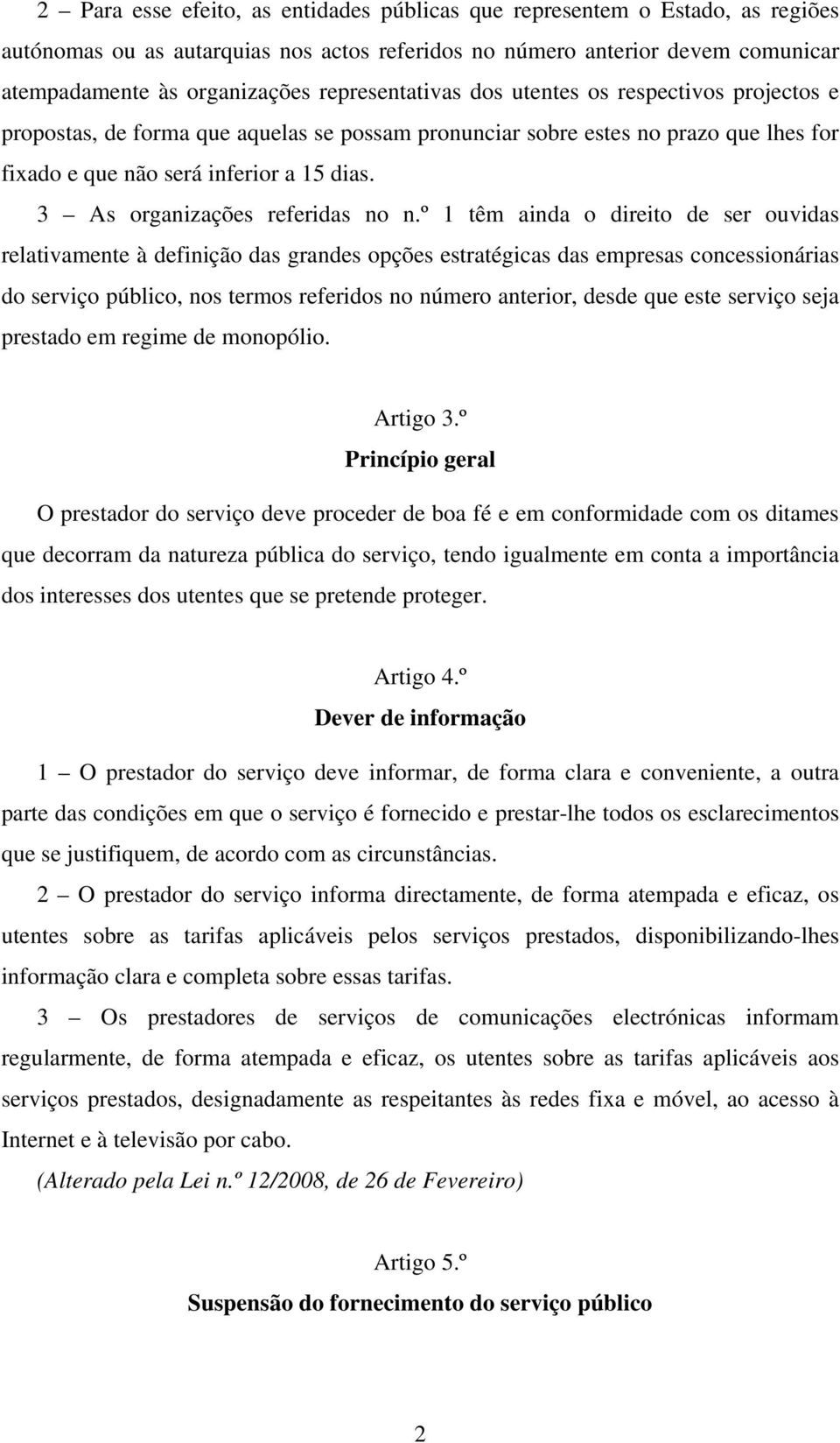 3 As organizações referidas no n.