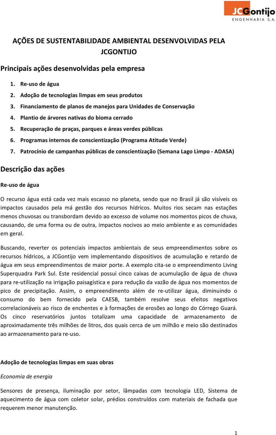 Programas internos de conscientização (Programa Atitude Verde) 7.