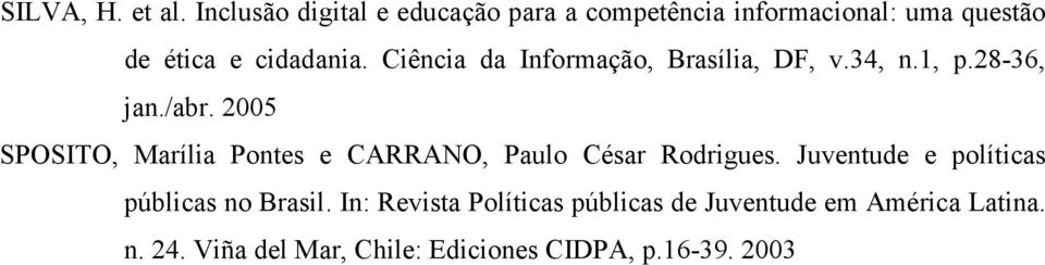 Ciência da Informação, Brasília, DF, v.34, n.1, p.28-36, jan./abr.