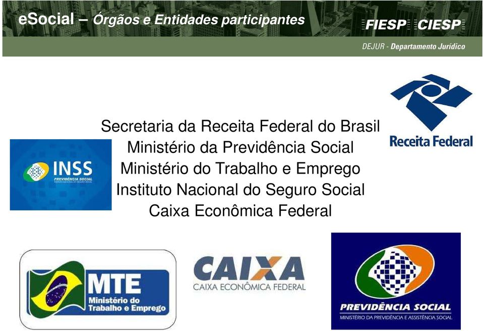 Previdência Social Ministério do Trabalho e Emprego