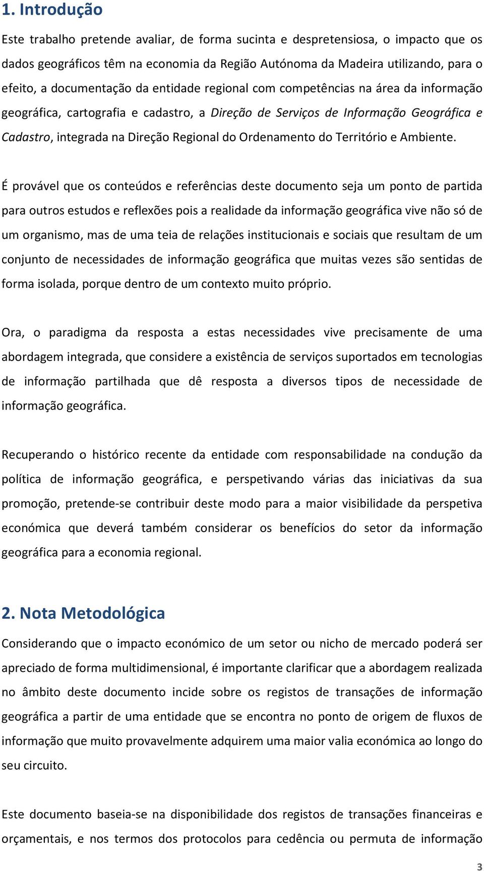 do Ordenamento do Território e Ambiente.