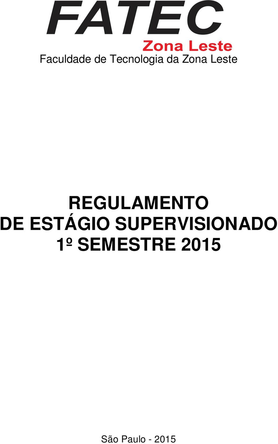 ESTÁGIO SUPERVISIONADO 1º