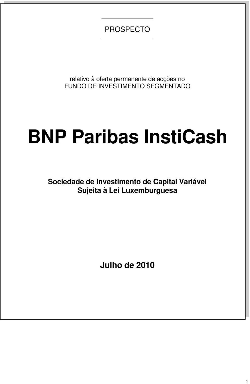 InstiCash Sociedade de Investimento de ital