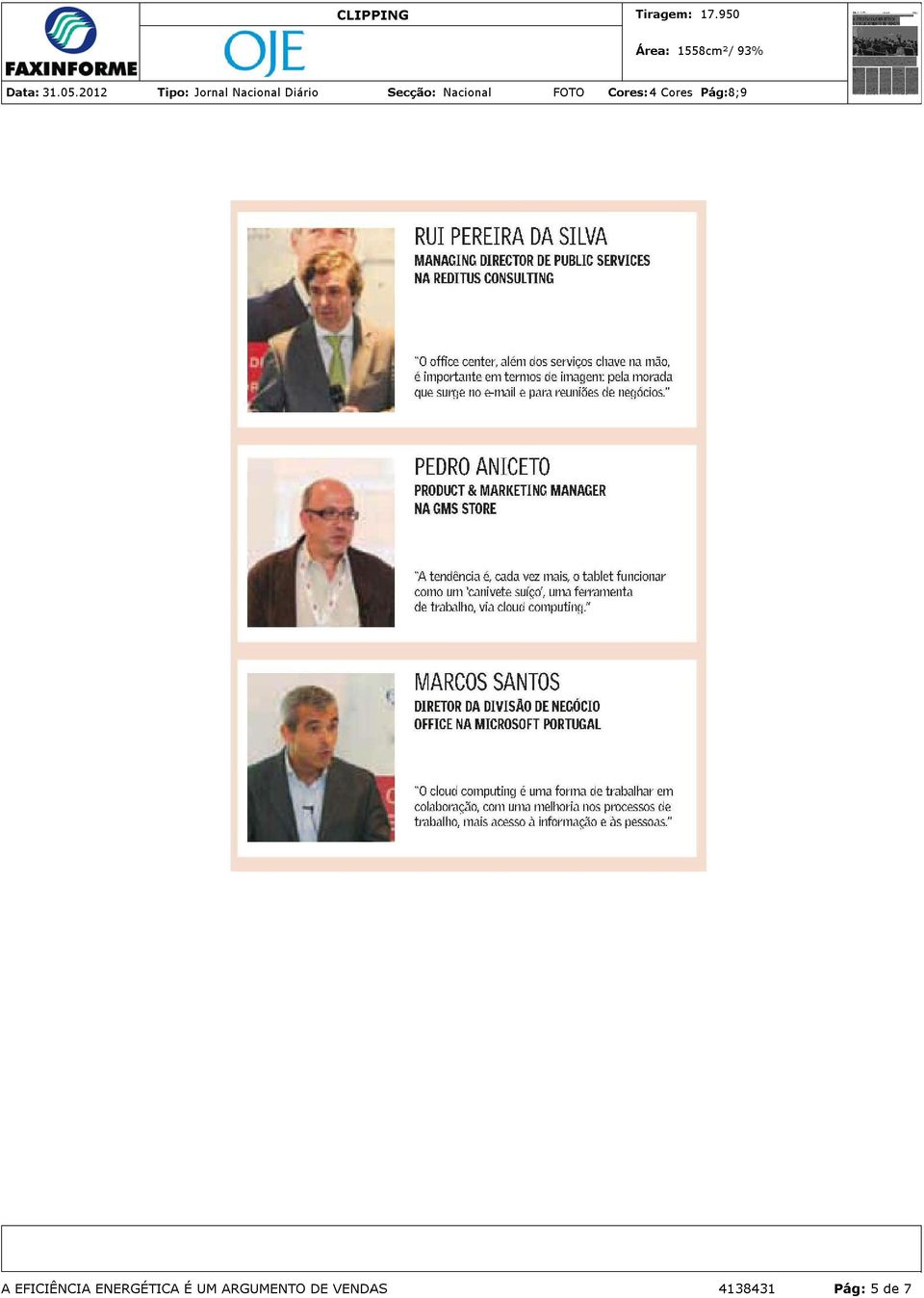 Centers; Mário Luis Gonçalves, Consultor; Rui Pedro Almeida, LiderOption Raquel Santana,