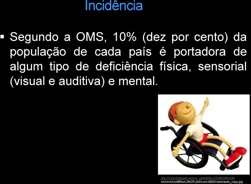 sensorial (visual e auditiva) e mental. http://3.bp.blogspot.