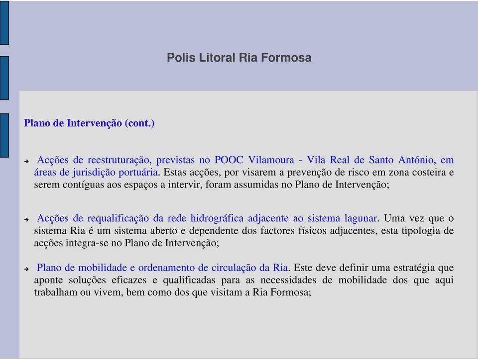 hidrográfica adjacente ao sistema lagunar.