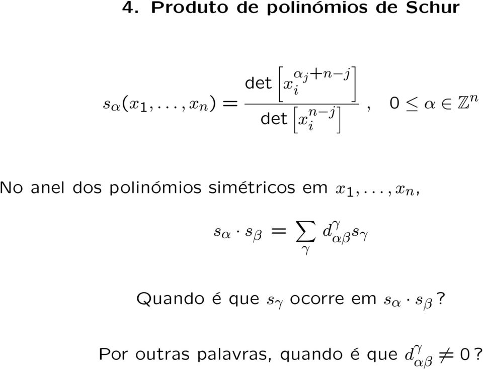 anel dos polinómios simétricos em x 1,.