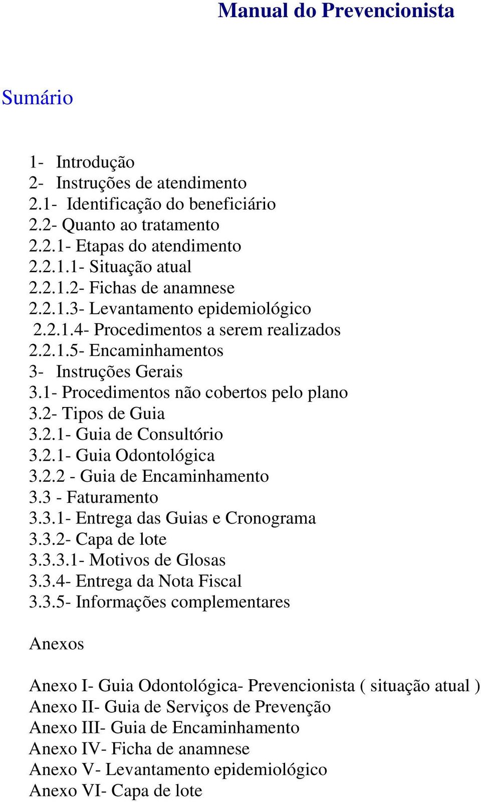 2.1- Guia Odontológica 3.