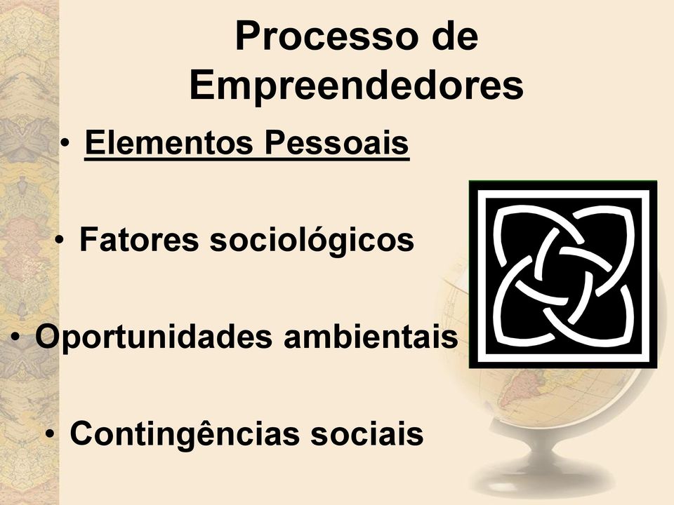 sociológicos Oportunidades