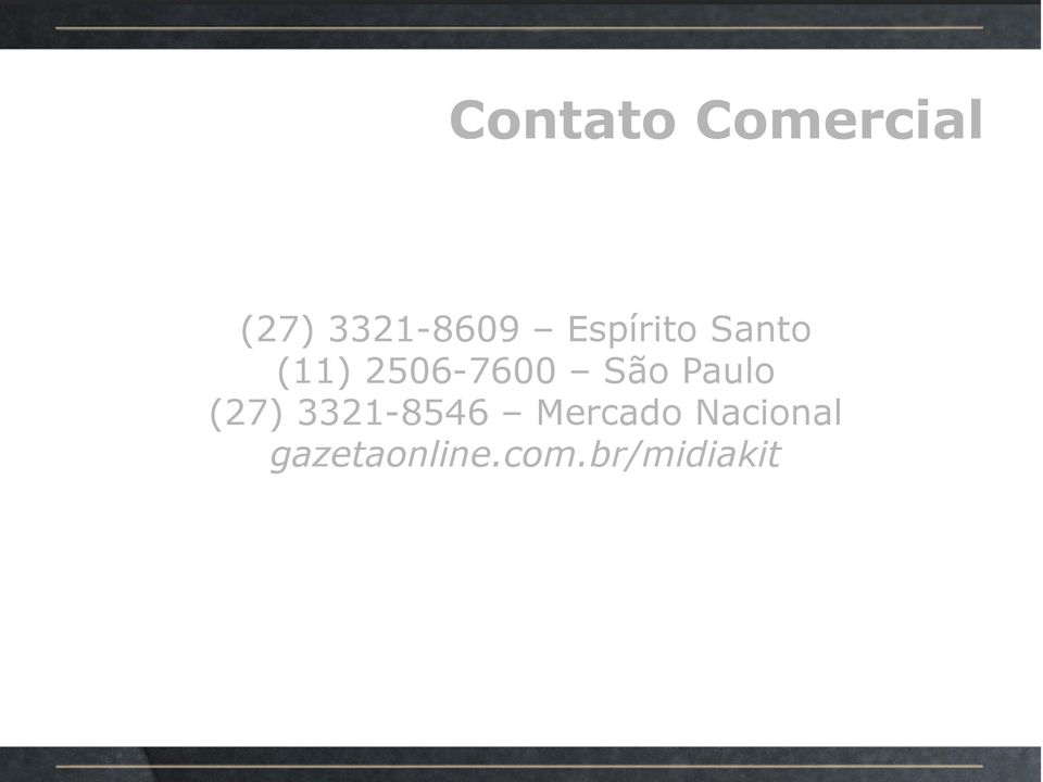 Paulo (27) 3321-8546 Mercado
