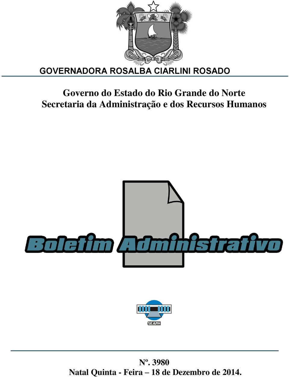 da Administração e dos Recursos Humanos Nº.