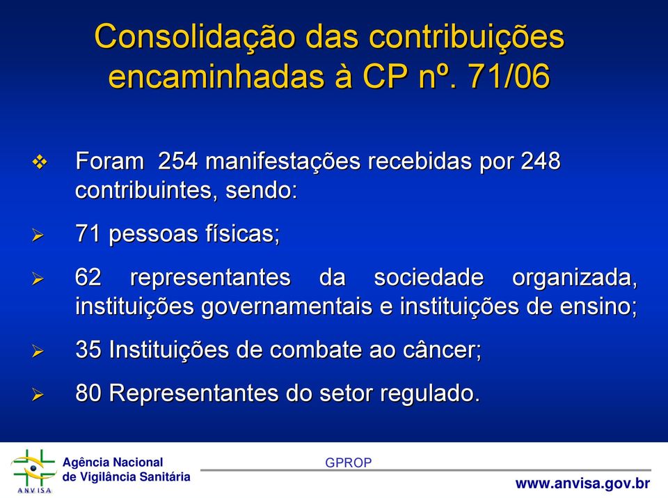 pessoas físicas; f 62 representantes da sociedade organizada, instituiçõ ções