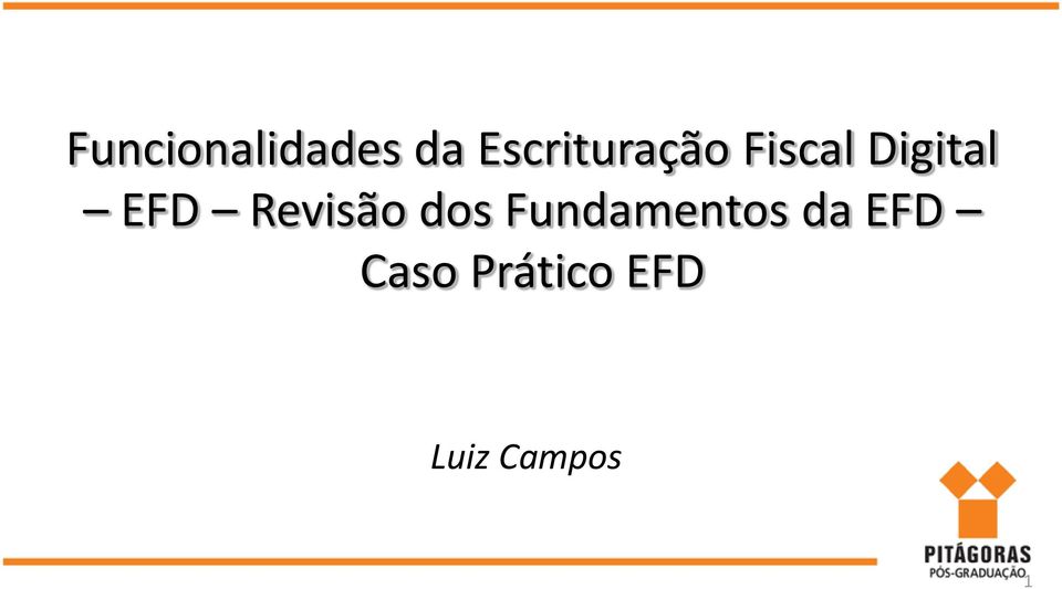 EFD Revisão dos Fundamentos