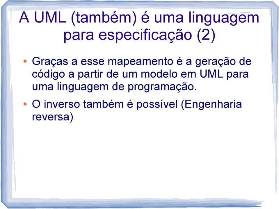 partir de um modelo em UML para uma linguagem de